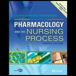 Pharmacology and Nursing Process  With CD and Study Guide