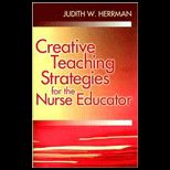 Creative Strategies for Nurse Educator