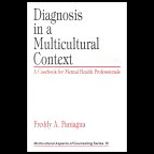Diagnosis in a Multicultural Context  A Casebook for Mental Health Professionals