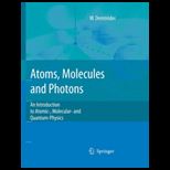 Atomic and Molecules Photons