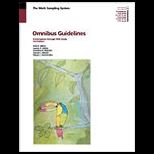 Omnibus Guidelines, Volume I  A comprehensive reference for early childhood and elementary educators