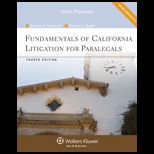 Fundamentals of California Litigation for Paralegals   With CD