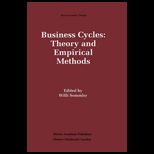 Business Cycles Theory and Empirical Methods