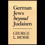 German Jews, Beyond Judaism