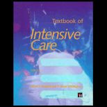 Textbook of Intensive Care