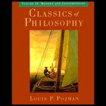 Classics of Philosophy, Volume II  Modern and Contemporary