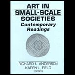 Art in Small Scale Societies  Contemporary Readings
