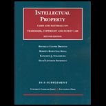 Intellectual Property, Cases and Materials on Trademark, Copyright and Patent Law   2010 Supplement
