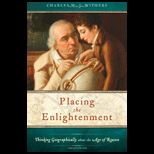Placing the Enlightenment  Thinking Geographically about the Age of Reason