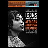 Icons of African American Literature  The Black Literary World