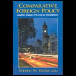 Comparative Foreign Policy  Adaptation Strategies of the Great and Emerging Powers