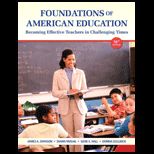 Foundations of American Education Plus NEW MyEducationLab with Video Enhanced Pearson eText    Access Card Package