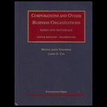 Corporations and Other Business Organizations Cases and Materials   Unabridged