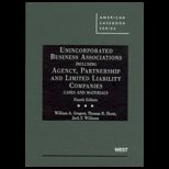 Unincorporated Business Associations, Including Agency, Partnership and Limited Liabilities Companies