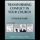 Transforming Conflict in Your Church