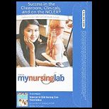 Maternal and Child Nursing Mynursinglab Acc