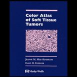 Color Atlas of Soft Tissue Tumors