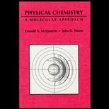 Physical Chemistry  A Molecular Approach