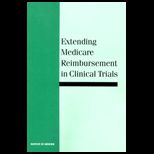 Extending Medicare Reimbursement in Clinical Trials