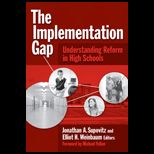 Implementation Gap Understanding Reform in High Schools