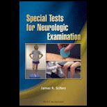 Special Tests for Neurologic Examination