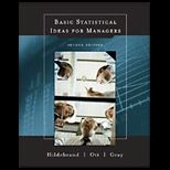 Basic Statistical Ideas for Managers / With CD