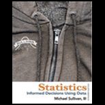 Statistics  Informed Decisions Using Data   With CD