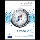 Exploring Microsoft Office 2010, Volume 1  With CD