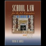 School Law for K   12 Educators  Concepts and Cases