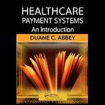Healthcare Payment Systems An Introduction
