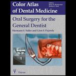 Oral Surgery for the General Dentist