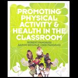 Promoting Physical Activity and Health in the Classroom
