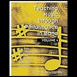 Teaching Music Through Performance in Band 4