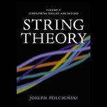 String Theory  Volume 2, Superstring Theory and Beyond