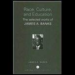 Race, Culture and Education
