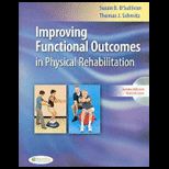 Improving Functional Outcomes in Physical Rehabilitation   With Dvd
