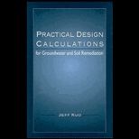 Prac. Design Calc. for Groundwater and Soil