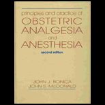 Principles & Practice of Obstetric Analgesia & Anesthesia