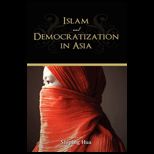 Islam and Democratization in Asia