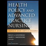 Health Policy and Advanced Practice Nursing