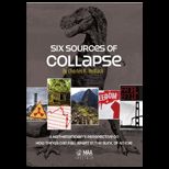Six Sources of Collapse