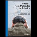 Stress   From Molecules to Behavior A
