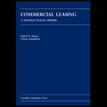 Commercial Leasing A Transactional Primer