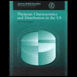 Physician Character. and Dist. in U. S.  2003