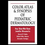 Color Atlas and Synopsis of Ped. Dermatology