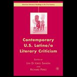 Contemporary U.S. Latino/a Literary Criticism