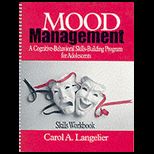 Mood Management  A Cognitive Behavioral Skills Building Program for Adolescents