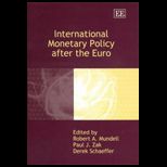 International Monetary Policy After The Euro