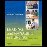 Leading and Managing in Nursing, Rev. Reprint