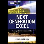 Next Generation Excel Modeling in Excel for Analysts and MBAs